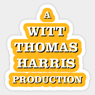 A Witt-Thomas-Harris Production Sticker